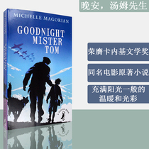 【现货】Goodnight Mister Tom 晚安汤姆先生 Michelle Magorian 米歇尔·麦格里安 卡内基文学奖获奖小说 正版进口 英文原版书