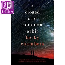 现货 A Closed and Common Orbit: Wayfarers 2 英文原版 封闭的公关轨道（旅行者系列2）旅人号 Becky Chambers 科幻小说 雨果奖
