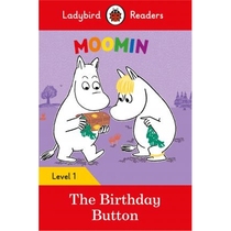 预订Moomin: The Birthday Button - Ladybird Readers Level 1