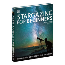 DK百科 观星入门指南 Stargazing for Beginners 探索星际科学读物 英文原版 初学者星空读物 天空观察 天文学书籍拍摄指南进口书