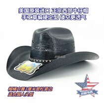 美国进口西部牛仔帽墨西哥原产黑色草编硬定型男女黄石同款牛仔帽